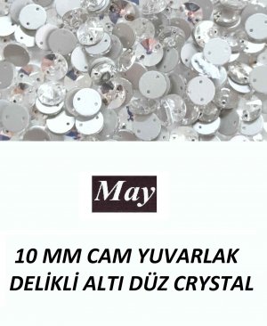 10 MM CAM YUVARLAK DELİKLİ ALTI DÜZ CRYSTAL