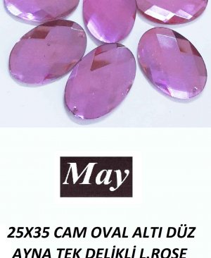25X35 CAM OVAL ALTI DÜZ AYNA TEK DELİKLİ L.ROSE