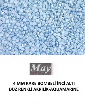 4 MM KARE BOMBELİ İNCİ ALTI DÜZ RENKLİ AKRİLİK-AQUAMARINE