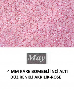 4 MM KARE BOMBELİ İNCİ ALTI DÜZ RENKLİ AKRİLİK-ROSE
