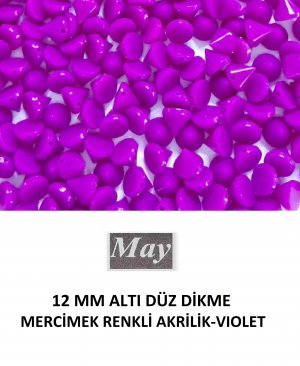 12 MM ALTI DÜZ DİKME MERCİMEK RENKLİ AKRİLİK-VIOLET