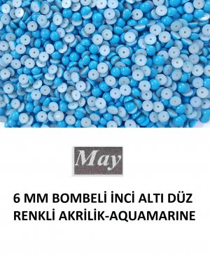 6 MM BOMBELİ İNCİ ALTI DÜZ RENKLİ AKRİLİK-AQUAMARINE