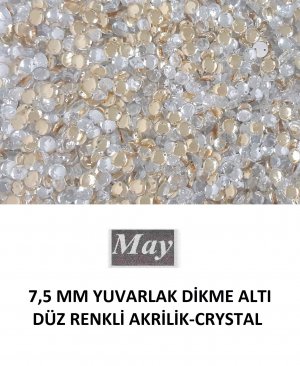 7,5 MM YUVARLAK DİKME ALTI DÜZ RENKLİ AKRİLİK-CRYSTAL