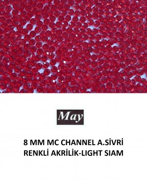8 MM MC CHANNEL ALTI SİVRİ RENKLİ AKRİLİK-LIGHT SIAM