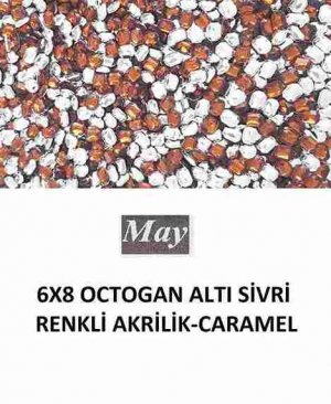 6X8 OCTOGAN ALTI SİVRİ RENKLİ AKRİLİK-CARAMEL