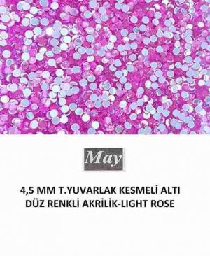 4,5 MM T.YUVARLAK KESMELİ ALTI DÜZ RENKLİ AKRİLİK-LIGHT ROSE