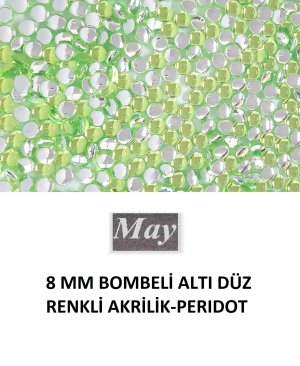 8 MM BOMBELİ ALTI DÜZ RENKLİ AKRİLİK-PERIDOT