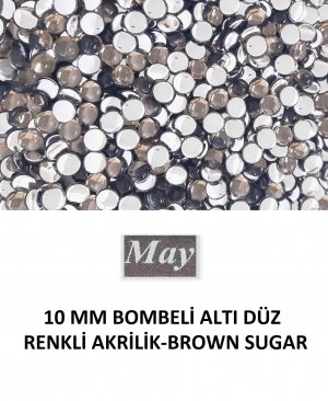 10 MM BOMBELİ ALTI DÜZ RENKLİ AKRİLİK-BROWN SUGAR