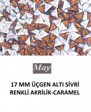 17 MM ÜÇGEN ALTI SİVRİ RENKLİ AKRİLİK-CARAMEL