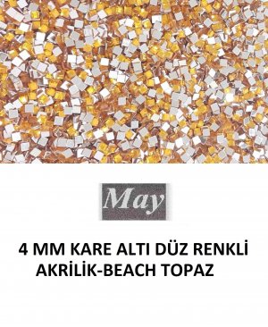 4 MM KARE ALTI DÜZ RENKLİ AKRİLİK-BEACH TOPAZ