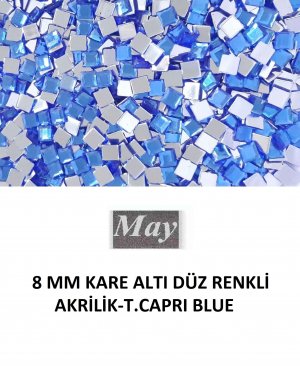 8 MM KARE ALTI DÜZ RENKLİ AKRİLİK-T.CAPRI BLUE