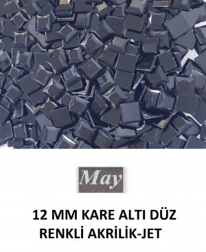 12 MM KARE ALTI DÜZ RENKLİ AKRİLİK-JET