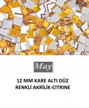 12 MM KARE ALTI DÜZ RENKLİ AKRİLİK-CITRINE