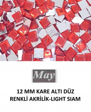 12 MM KARE ALTI DÜZ RENKLİ AKRİLİK-LIGHT SIAM