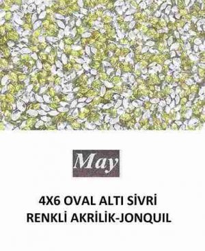 4X6 OVAL ALTI SİVRİ RENKLİ AKRİLİK-JONQUIL