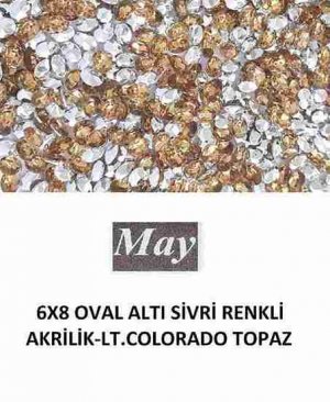 6X8 OVAL ALTI SİVRİ RENKLİ AKRİLİK-LT.COLORADO TOPAZ