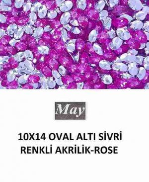 10X14 OVAL ALTI SİVRİ RENKLİ AKRİLİK-ROSE