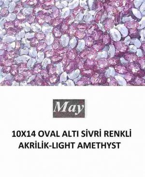 10X14 OVAL ALTI SİVRİ RENKLİ AKRİLİK-LIGHT AMETHYST