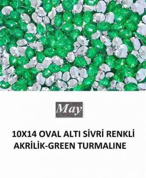 10X14 OVAL ALTI SİVRİ RENKLİ AKRİLİK-GREEN TURMALINE