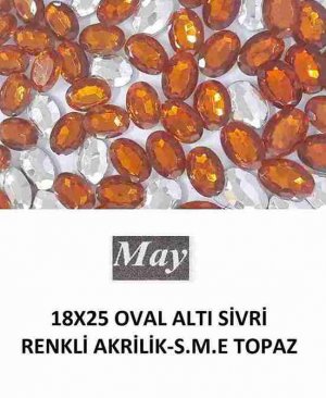 18X25 OVAL ALTI SİVRİ RENKLİ AKRİLİK-S.M.E TOPAZ
