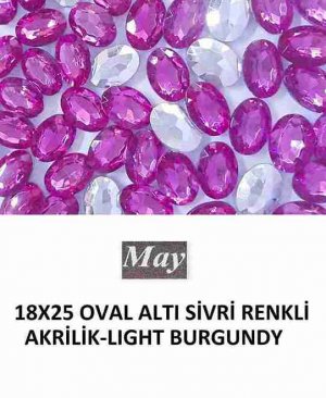 18X25 OVAL ALTI SİVRİ RENKLİ AKRİLİK-LIGHT BURGUNDY