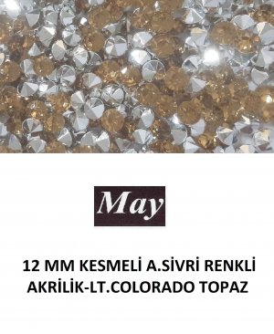 12 MM KESMELİ ALTI SİVRİ RENKLİ AKRİLİK-LT.COLORADO TOPAZ