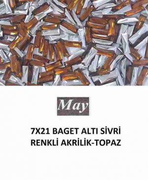 7X21 BAGET ALTI SİVRİ RENKLİ AKRİLİK-TOPAZ