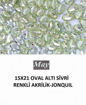15X21 OVAL ALTI SİVRİ RENKLİ AKRİLİK-JONQUIL