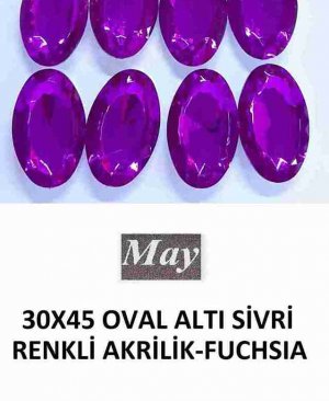 30X45 OVAL ALTI SİVRİ RENKLİ AKRİLİK-FUCHSIA