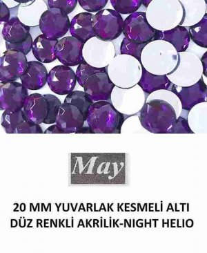 20 MM YUVARLAK KESMELİ ALTI DÜZ RENKLİ AKRİLİK-NIGHT HELIO