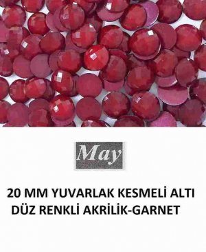 20 MM YUVARLAK KESMELİ ALTI DÜZ RENKLİ AKRİLİK-GARNET