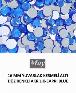 16 MM YUVARLAK KESMELİ ALTI DÜZ RENKLİ AKRİLİK-CAPRI BLUE