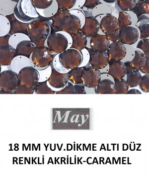18 MM YUV.DİKME ALTI DÜZ RENKLİ AKRİLİK-CARAMEL