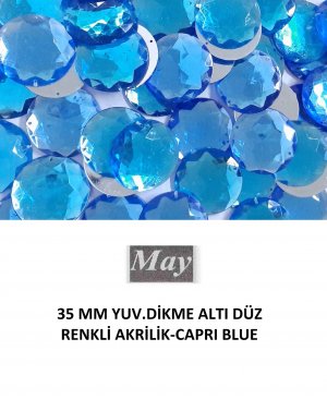 35 MM YUV.DİKME ALTI DÜZ RENKLİ AKRİLİK-CAPRI BLUE