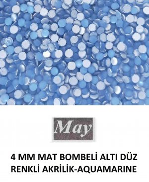 4 MM MAT BOMBELİ ALTI DÜZ RENKLİ AKRİLİK-AQUAMARINE