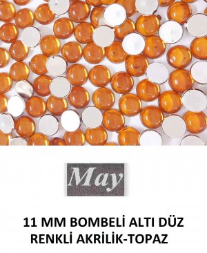 11 MM BOMBELİ ALTI DÜZ RENKLİ AKRİLİK-TOPAZ