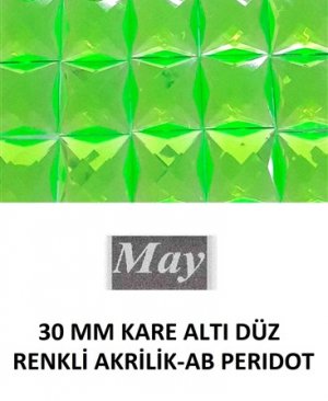 30 MM KARE ALTI DÜZ RENKLİ AKRİLİK-AB PERIDOT