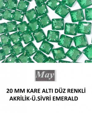 20 MM KARE ALTI DÜZ RENKLİ AKRİLİK-Ü.SİVRİ EMERALD