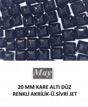 20 MM KARE ALTI DÜZ RENKLİ AKRİLİK-Ü.SİVRİ JET