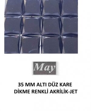 35 MM ALTI DÜZ KARE DİKME RENKLİ AKRİLİK-JET