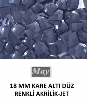 18 MM KARE ALTI DÜZ RENKLİ AKRİLİK-JET