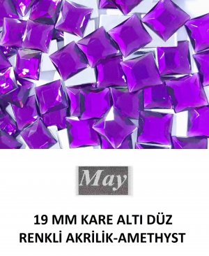19 MM KARE ALTI DÜZ RENKLİ AKRİLİK-AMETHYST
