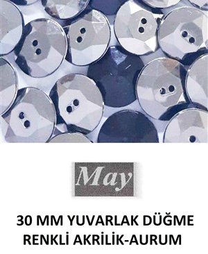 30 MM YUVARLAK DÜĞME RENKLİ AKRİLİK-AURUM