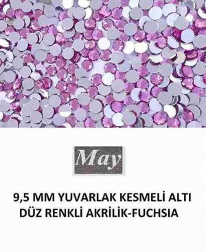 9,5 MM YUVARLAK KESMELİ ALTI DÜZ RENKLİ AKRİLİK-FUCHSIA