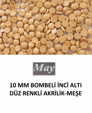 10 MM BOMBELİ İNCİ ALTI DÜZ RENKLİ AKRİLİK-MEŞE 