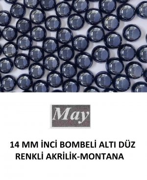 14 MM İNCİ BOMBELİ ALTI DÜZ RENKLİ AKRİLİK-MONTANA
