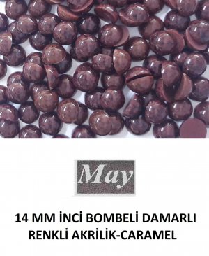 14 MM İNCİ BOMBELİ DAMARLI RENKLİ AKRİLİK-CARAMEL