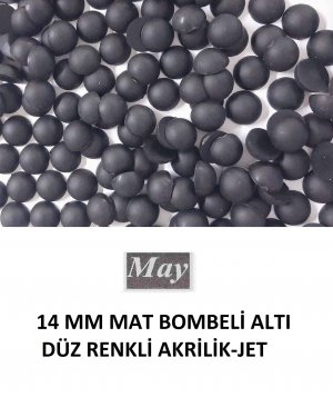 14 MM MAT BOMBELİ ALTI DÜZ RENKLİ AKRİLİK-JET