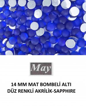 14 MM MAT BOMBELİ ALTI DÜZ RENKLİ AKRİLİK-SAPPHIRE