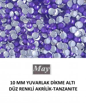 10 MM YUVARLAK DİKME ALTI DÜZ RENKLİ AKRİLİK-TANZANITE